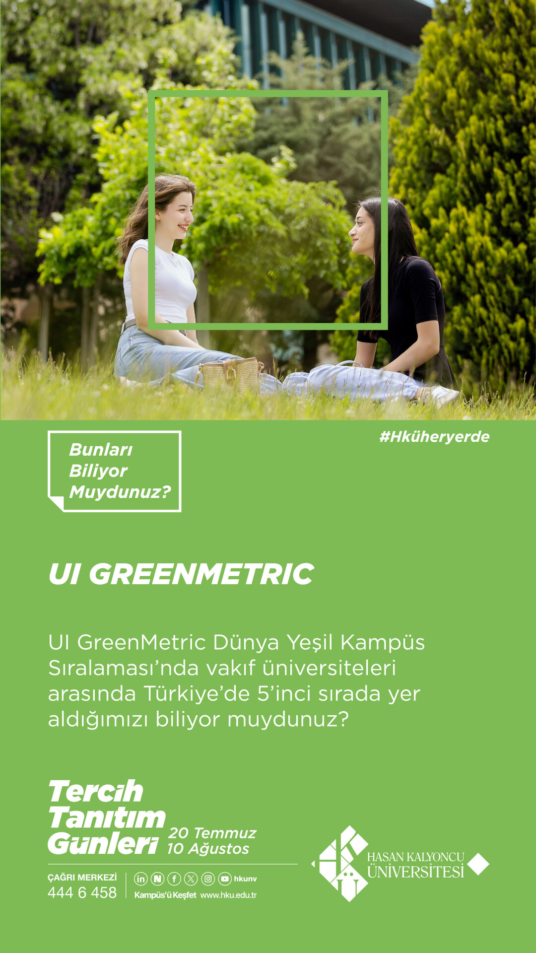 UI GreenMetric. UI GreenMetric Dünya Yeşil Kampüs Sıralaması'nda vakıf üniversiteleri arasında Türkiye'de 5'inci sırada yer aldığımızı biliyor muydunuz?
